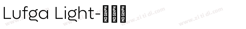 Lufga Light字体转换